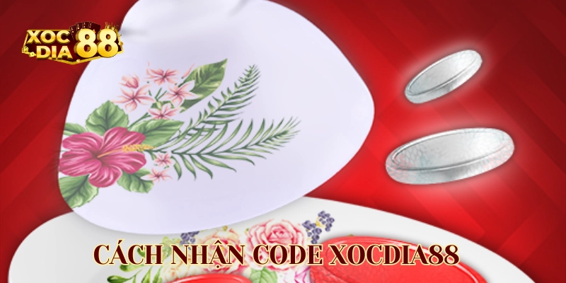 Khám Phá Cách Nhận Code XocDia88 - Nhận Ngay Ưu Đãi Hấp Dẫn! Lưu ý trong Cách Nhận Code XocDia88