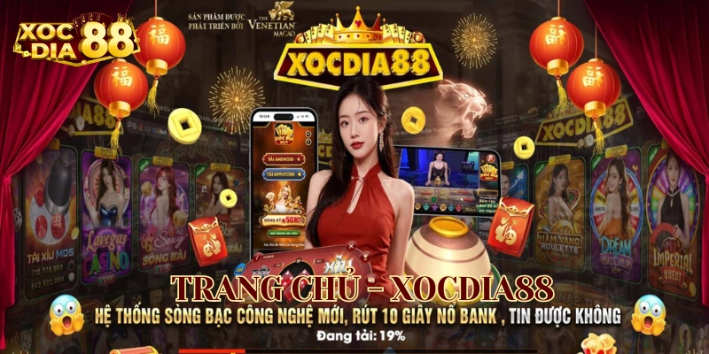 XOCDIA88 - Trang Chủ XOCDIA88.COM Chính Thức Không Bị Chặn Trang chủ XocDia88
