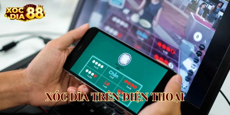 Xóc Dĩa Trên Điện Thoại: Trải Nghiệm Giải Trí Mới Lạ Xóc Dĩa Trên Điện Thoại: Trải Nghiệm Giải Trí Mới Lạ